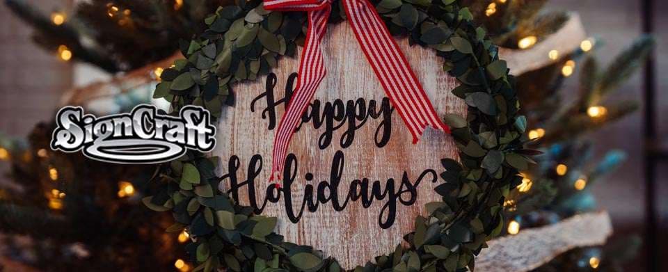 holiday signs from signcraft